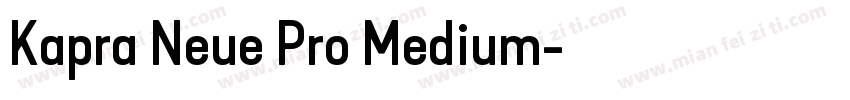 Kapra Neue Pro Medium字体转换